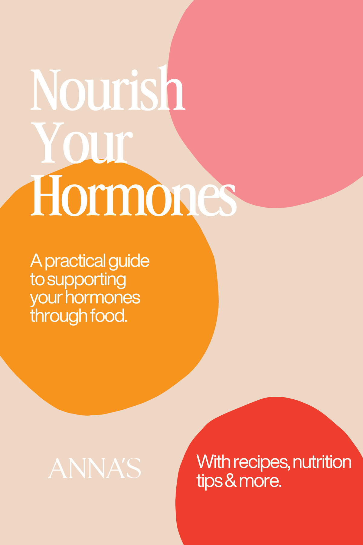 Nourish Your Hormones E-Guide