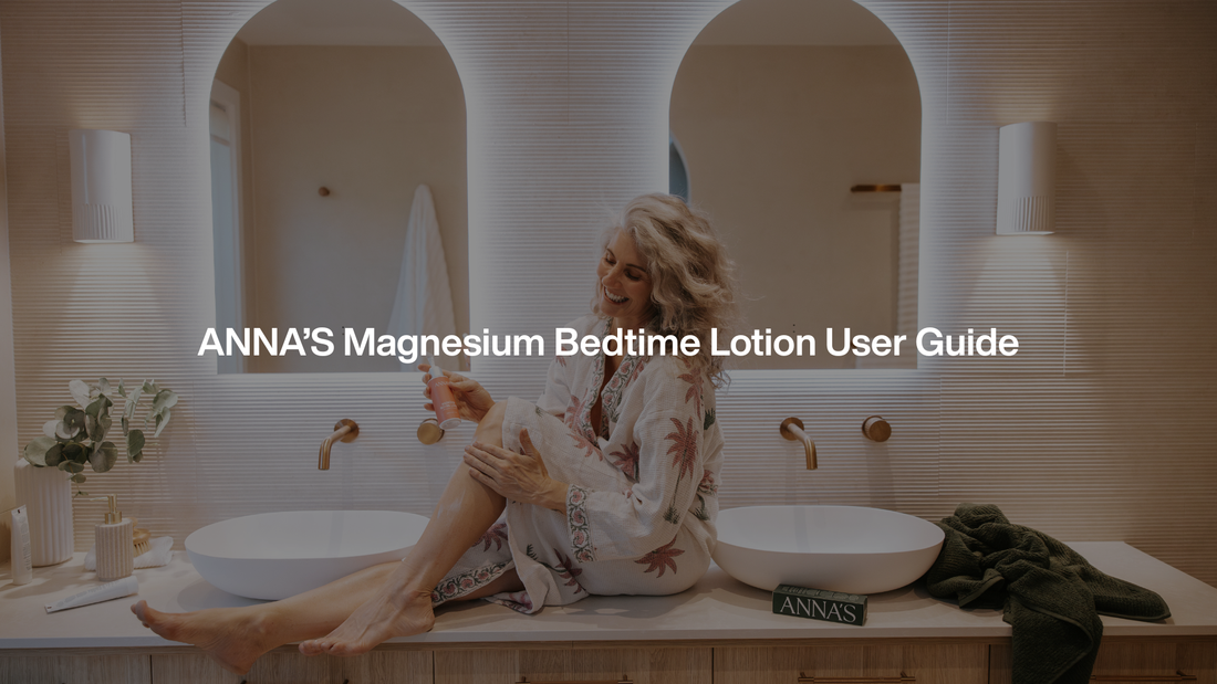 ANNA'S Magnesium Bedtime Lotion User Guide